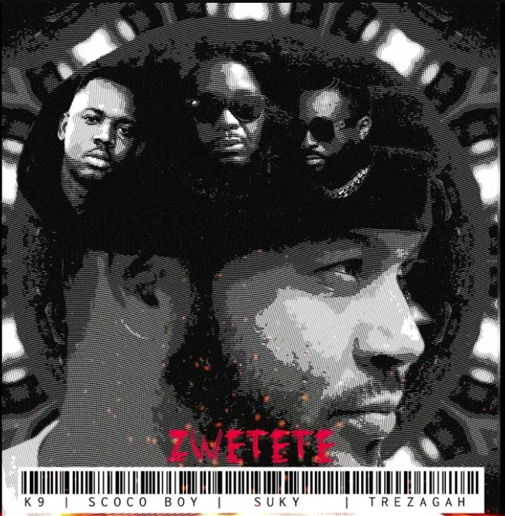 K9 – Zwetete (ft. ScocoBoy, Suky & TrezAgah) (MÚSICA FRESCA) 2025